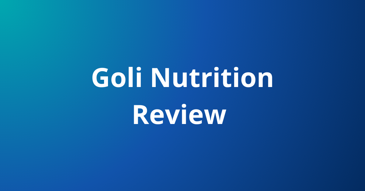 Goli Nutrition Review 2026: Apple Cider Vinegar Gummies for Better Health