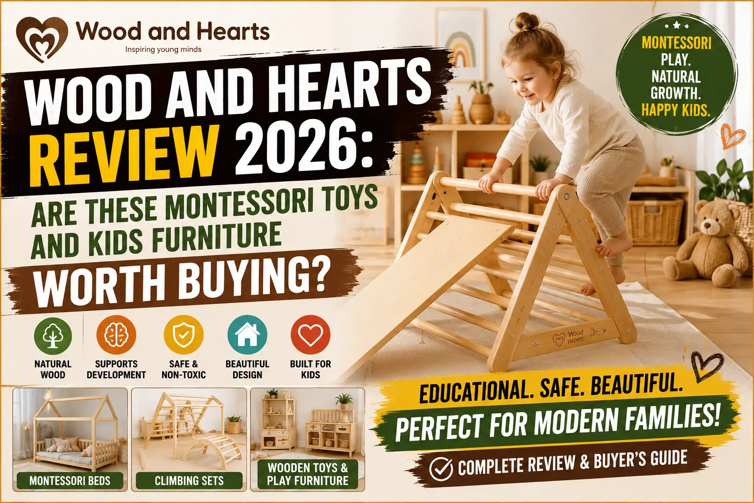 Wood And Hearts Review 2026: Are These Montessori Toys And Kids Furniture Worth Buying?